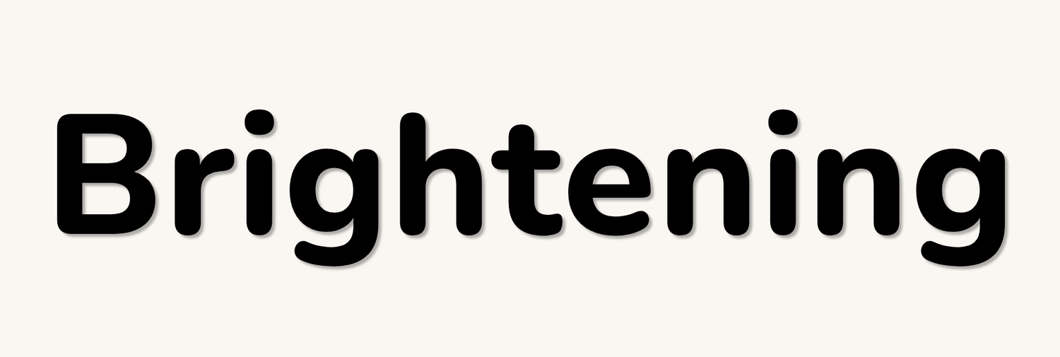 Brightening