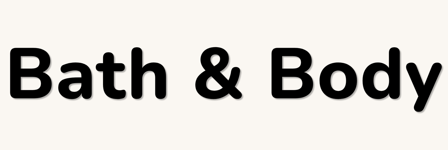 Bath & Body